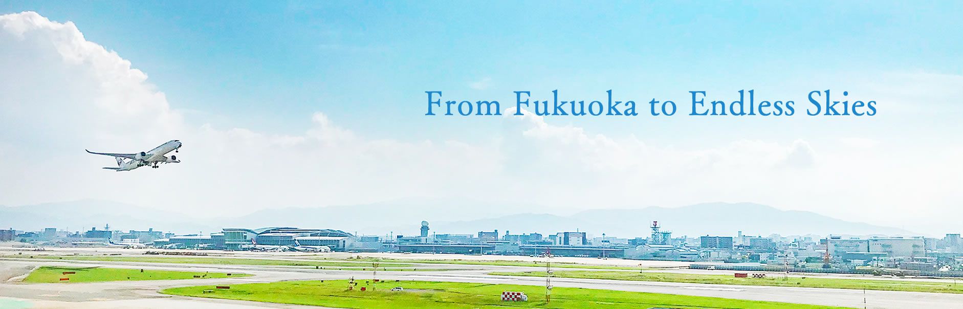 From Fukuoka to Endless Skies